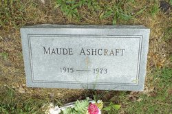 Maude Esther <I>Stone</I> Ashcraft 
