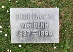 Ruth Katherine <I>Franks</I> Von Dehn 