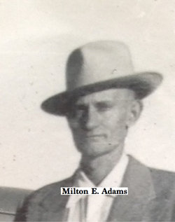Milton E. Adams 