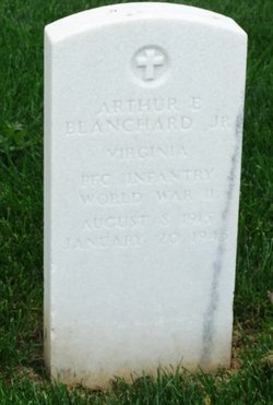 PFC Arthur Eugene Blanchard Jr.