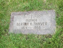 Bertha <I>Knight</I> Thayer 