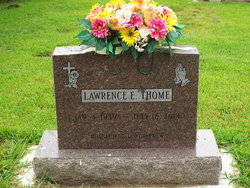 Lawrence E. Thome 