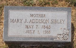 Mary Jane <I>Addison</I> Sibley 