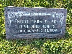 Ellen “Aunt Mary” <I>Coil</I> Loveland Adams 