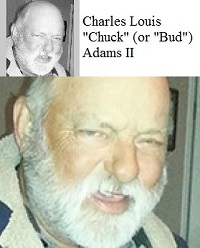 Charles Louis “Chuck or Bud” Adams II