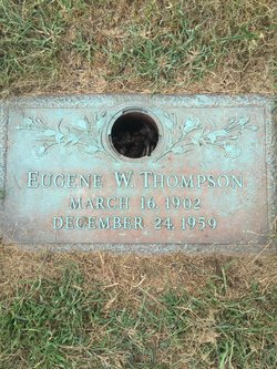 Eugene Weaver “Uncle Gene” Thompson 