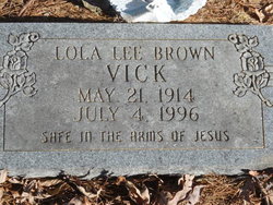 Lola Lee <I>Brown</I> Vick 