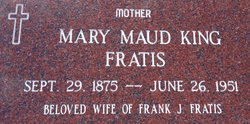Mary Maud <I>King</I> Fratis 