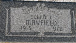 Edwin Lafayette “Ed” Mayfield 