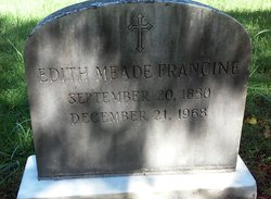 Edith <I>Meade</I> Francine 