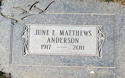 June E. <I>Matthews</I> Anderson 