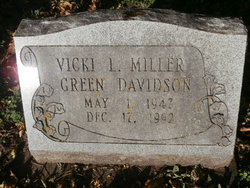 Vicki Louise <I>Miller</I> Green Davidson 