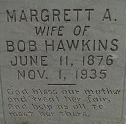 Margaret Ann “Maggie” <I>Elliff</I> Hawkins 