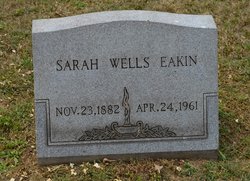 Sarah D. <I>Wells</I> Eakin 