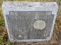 Martha Edna <I>Dinkelacker</I> Roth 