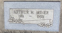Arthur Haines Miner Sr.