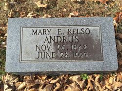 Mary Elizabeth <I>Kelso</I> Andrus 