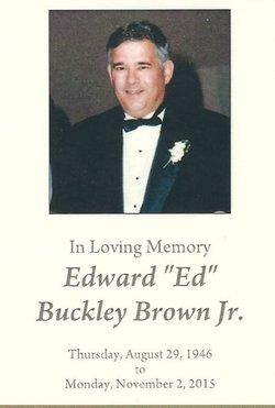 Edward Buckley “Ed” Brown Jr.