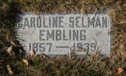 Caroline Julia Marinda <I>Selman</I> Embling 
