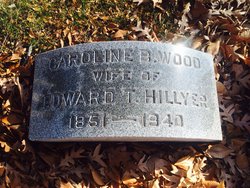Caroline B <I>Wood</I> Hillyer 