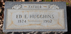 Ed E Hugghins 