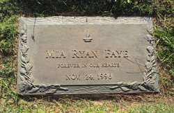 Mia <I>Ryan</I> Faye 