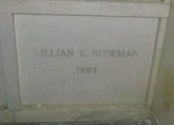 Lillian E. <I>Schafer</I> Bowman 