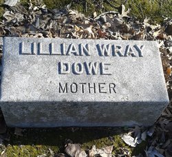 Lillian <I>Wray</I> Dowe 
