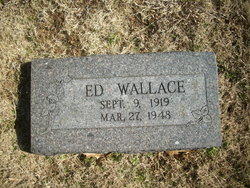 Edward Marion “Ed” Wallace 