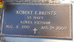Robert E. “Bob” Brents 