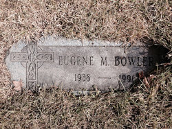 Eugene Michael Bowler 