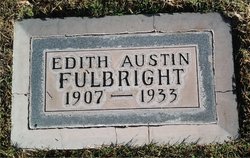 Edith <I>Austin</I> Fulbright 