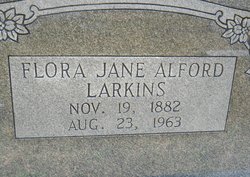 Flora Jane <I>Alford</I> Larkins 