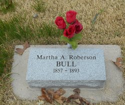 Martha A. <I>Roberson</I> Bull 