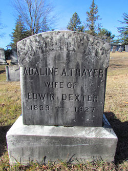 Adaline Augusta <I>Thayer</I> Dexter 