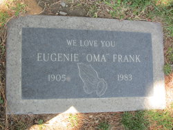 Eugenie “Oma” <I>Griidel</I> Frank 
