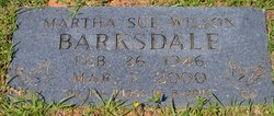 Martha Sue <I>Wilson</I> Barksdale 
