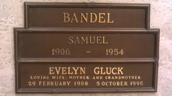 Evelyn Esther <I>Gluck</I> Bandel 
