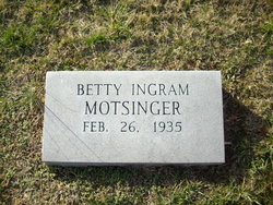 Betty Joyce <I>Ingram</I> Motsinger 