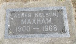 Agnes <I>Nelson</I> Maxham 