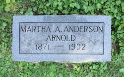 Martha Ann “Mattie” <I>Anderson</I> Arnold 