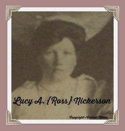 Lucy A. <I>Ross</I> Nickerson 