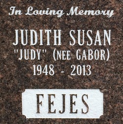 Judith Susan “Judy” <I>Gabor</I> Fejes 
