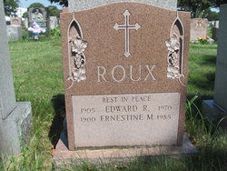 Edward R Roux 