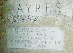 Henrietta Marie <I>Mercier</I> Ayres 
