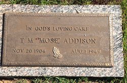 Thomas Marion “Mose” Addison Sr.