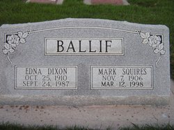 Edna <I>Dixon</I> Ballif 