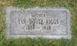 Eva Louise <I>Doyle</I> Riggs 