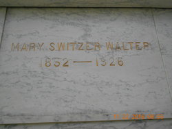 Mary L <I>Switzer</I> Walter 