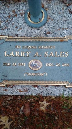 Larry A “Norton” Sales 